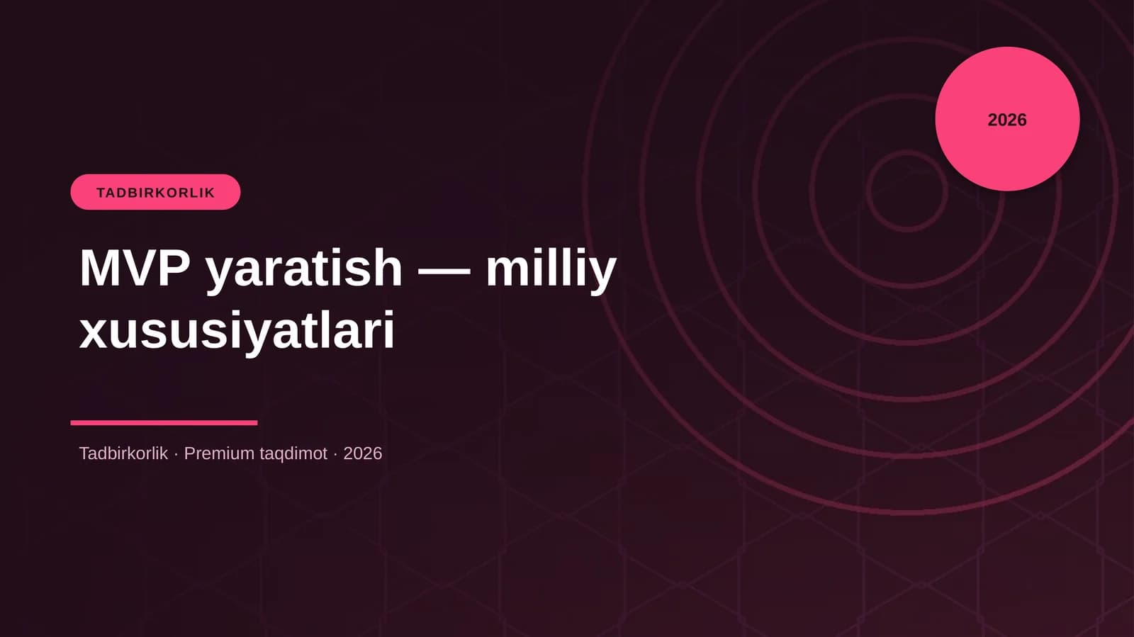 MVP yaratish — milliy xususiyatlari