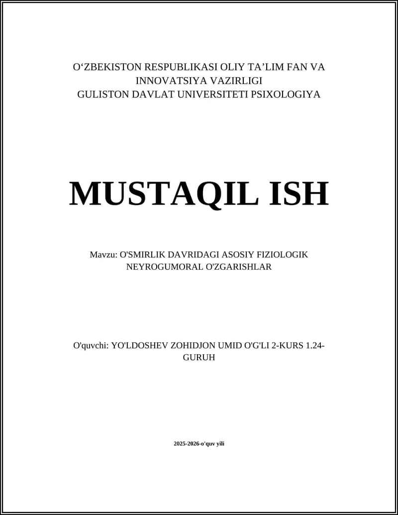 O'SMIRLIK DAVRIDAGI ASOSIY FIZIOLOGIK NEYROGUMORAL O'ZGARISHLAR