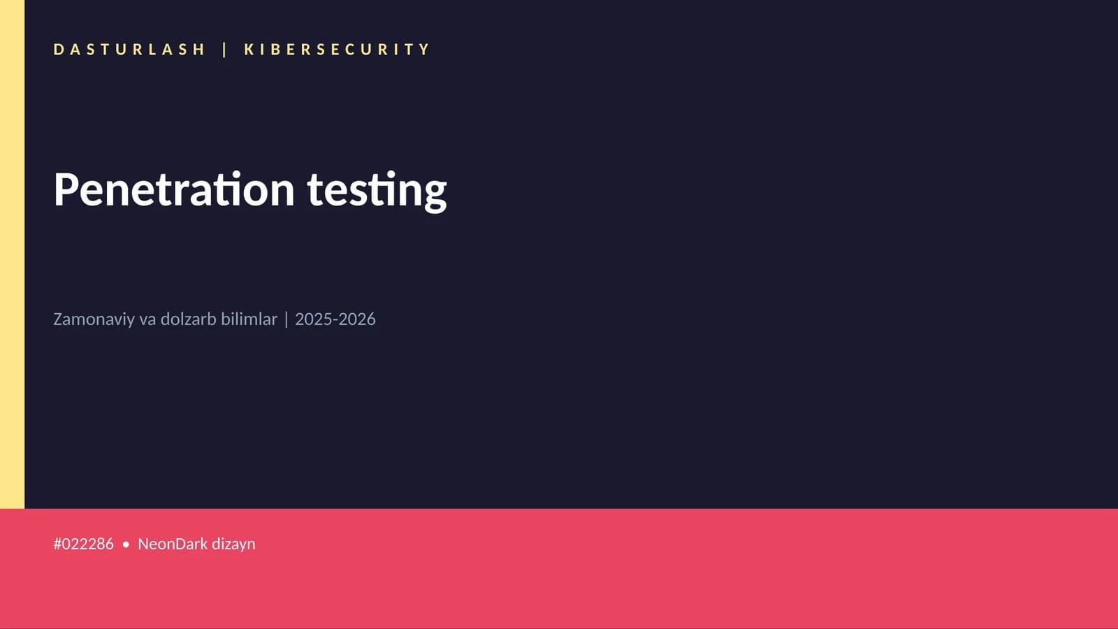 Penetration testing