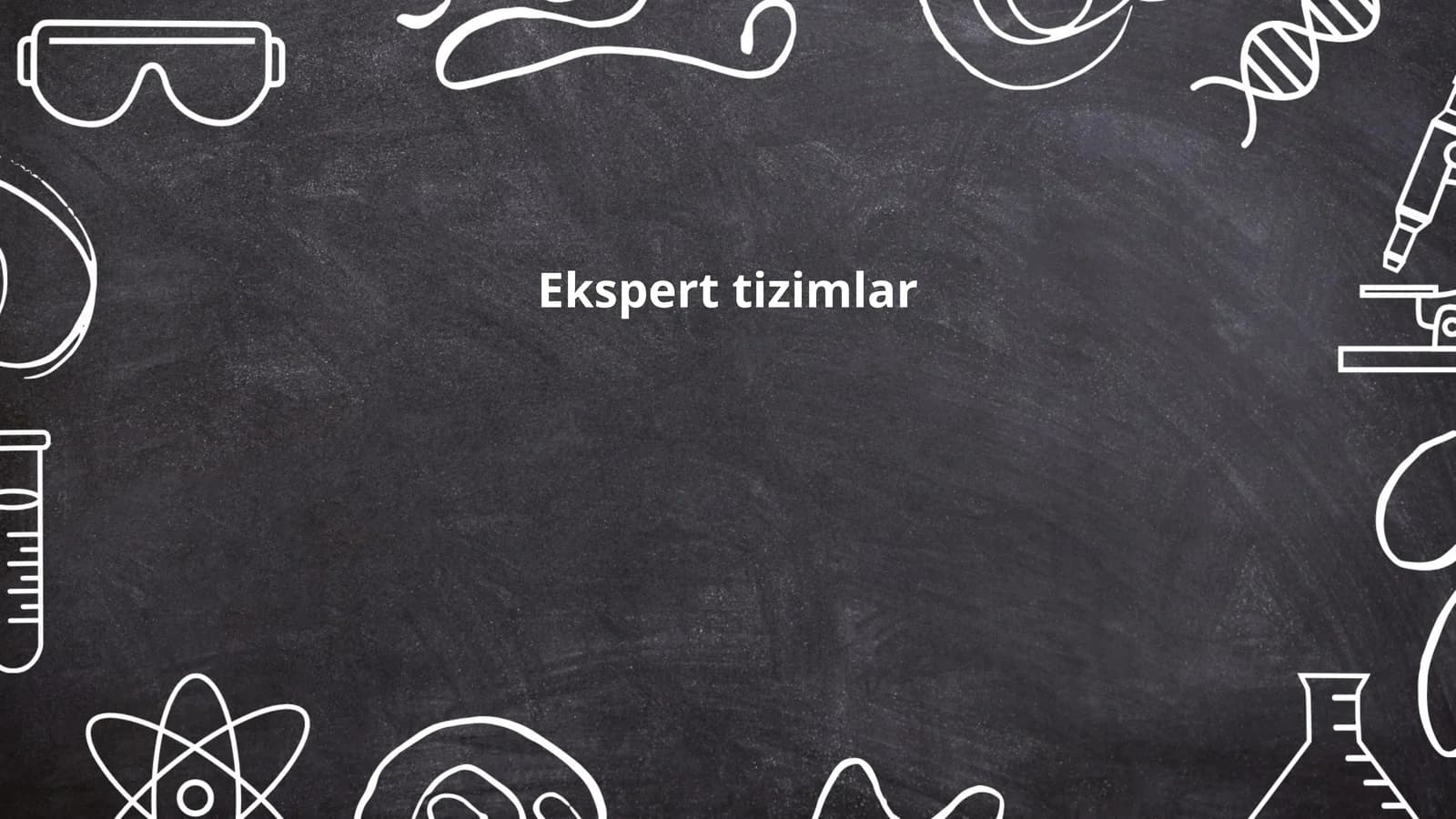 Ekspert tizimlar