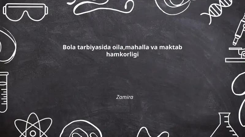 Bola tarbiyasida oila,mahalla va maktab hamkorligi