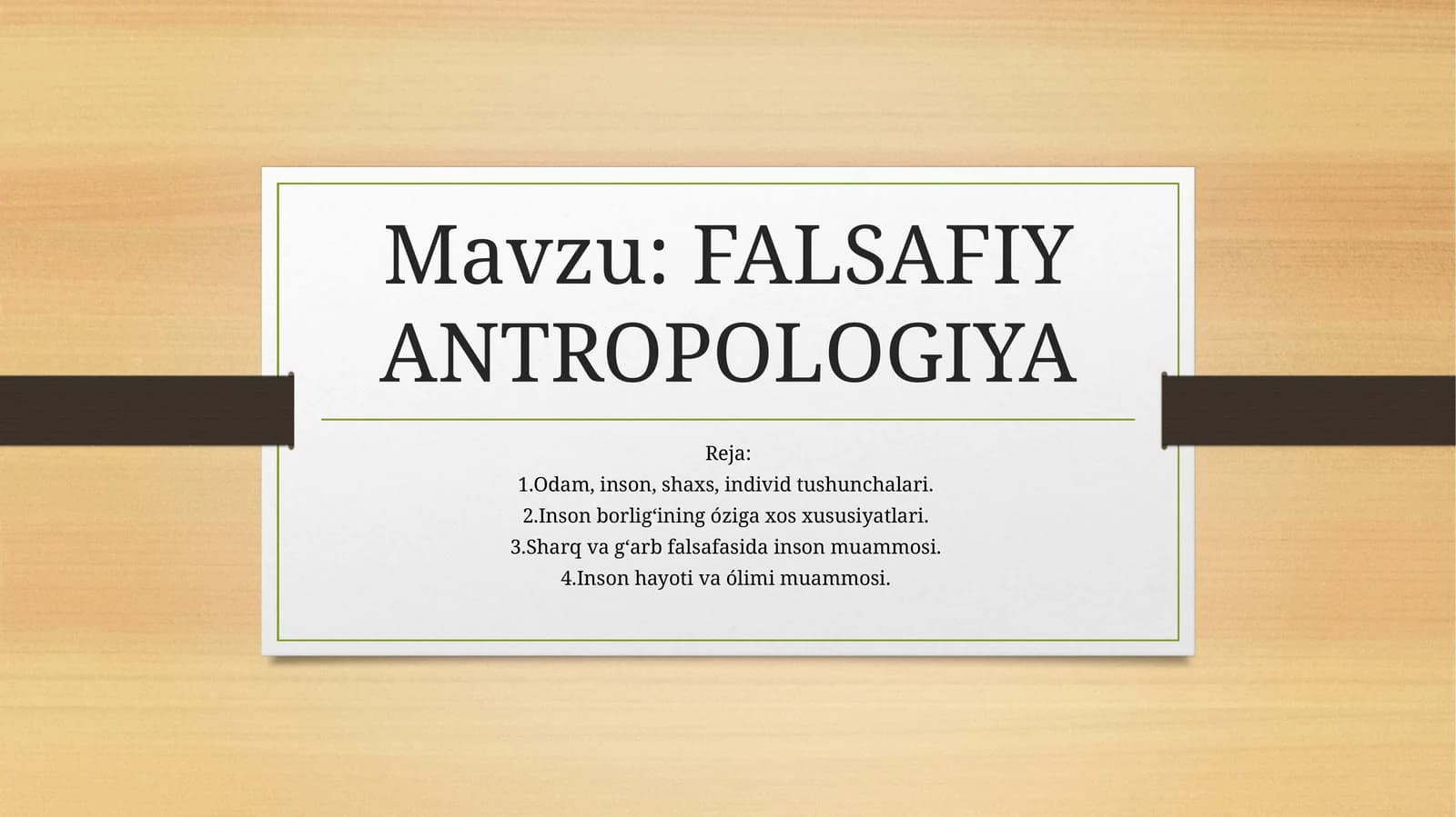 FALSAFIY ANTROPOLOGIYA