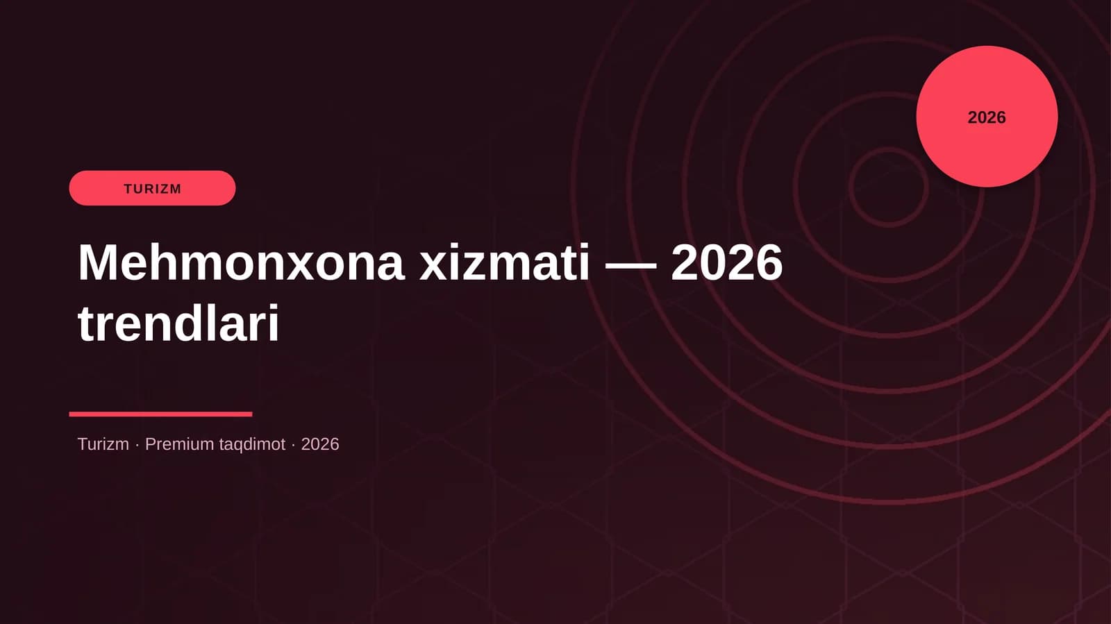 Mehmonxona xizmati — 2026 trendlari