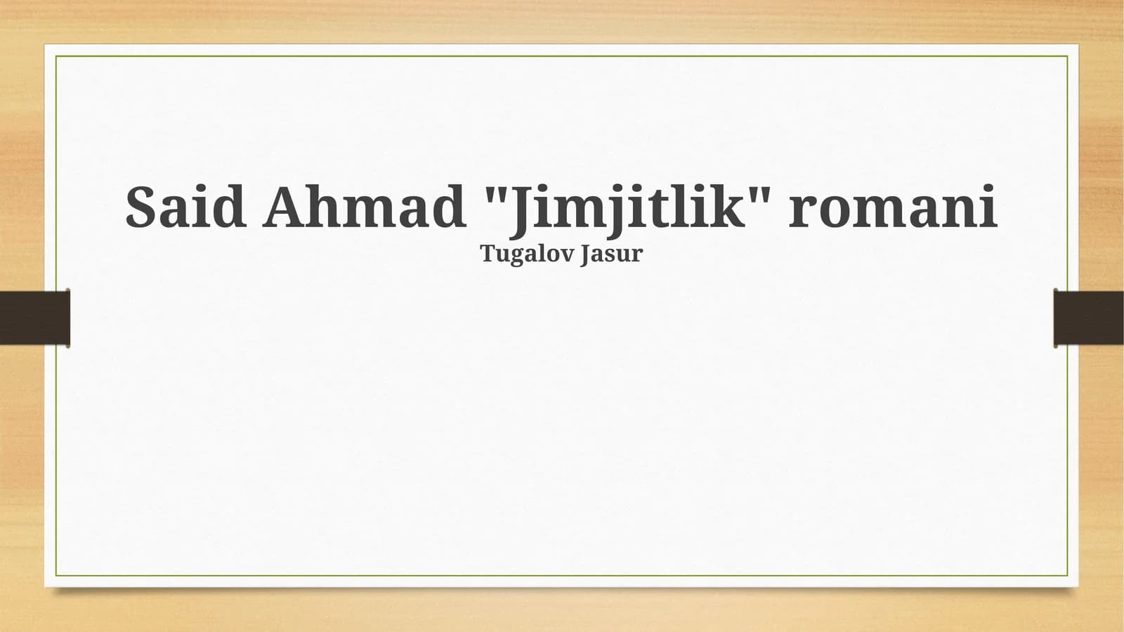 Said Ahmad "Jimjitlik" romani