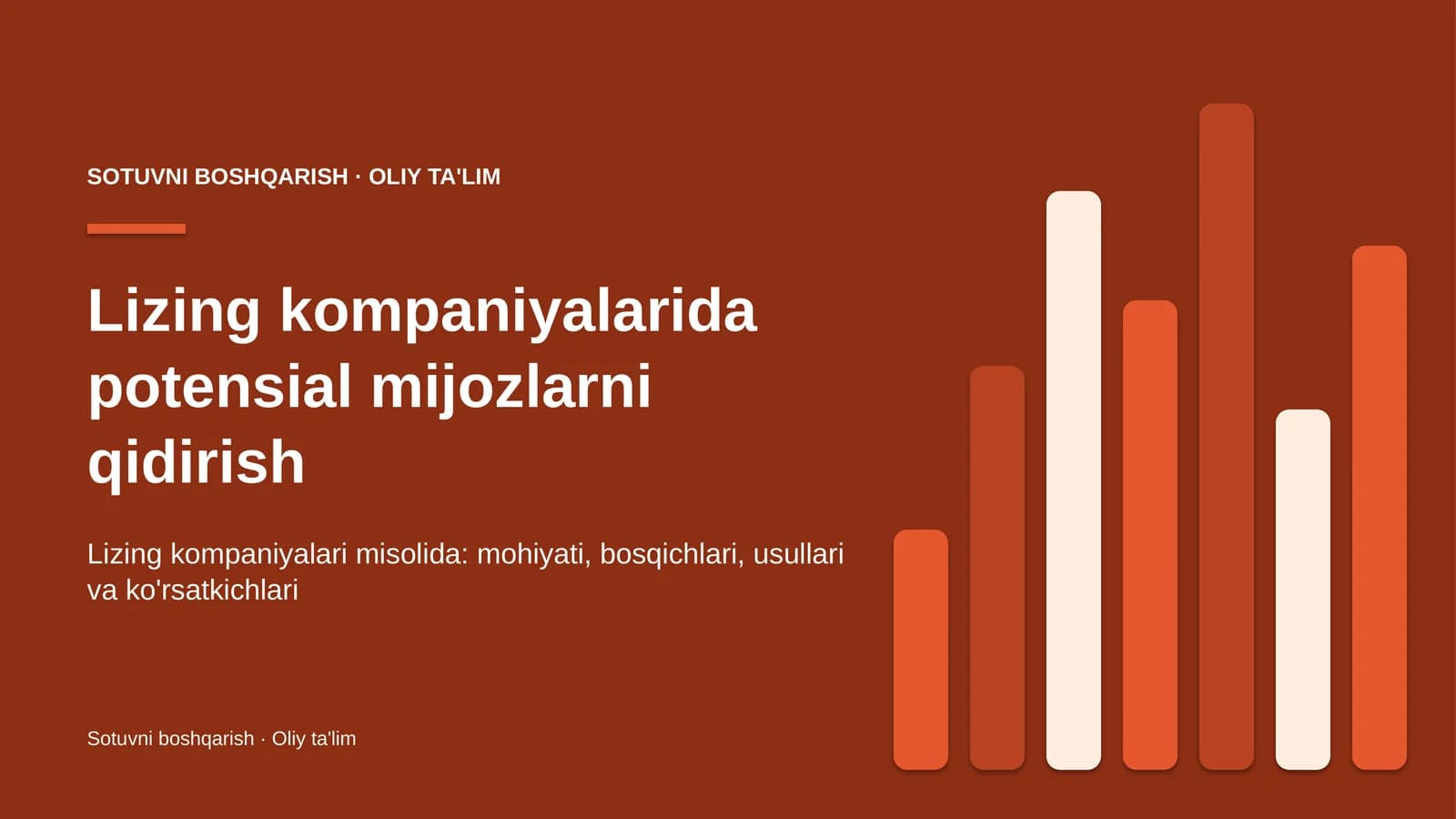 Lizing kompaniyalarida potensial mijozlarni qidirish