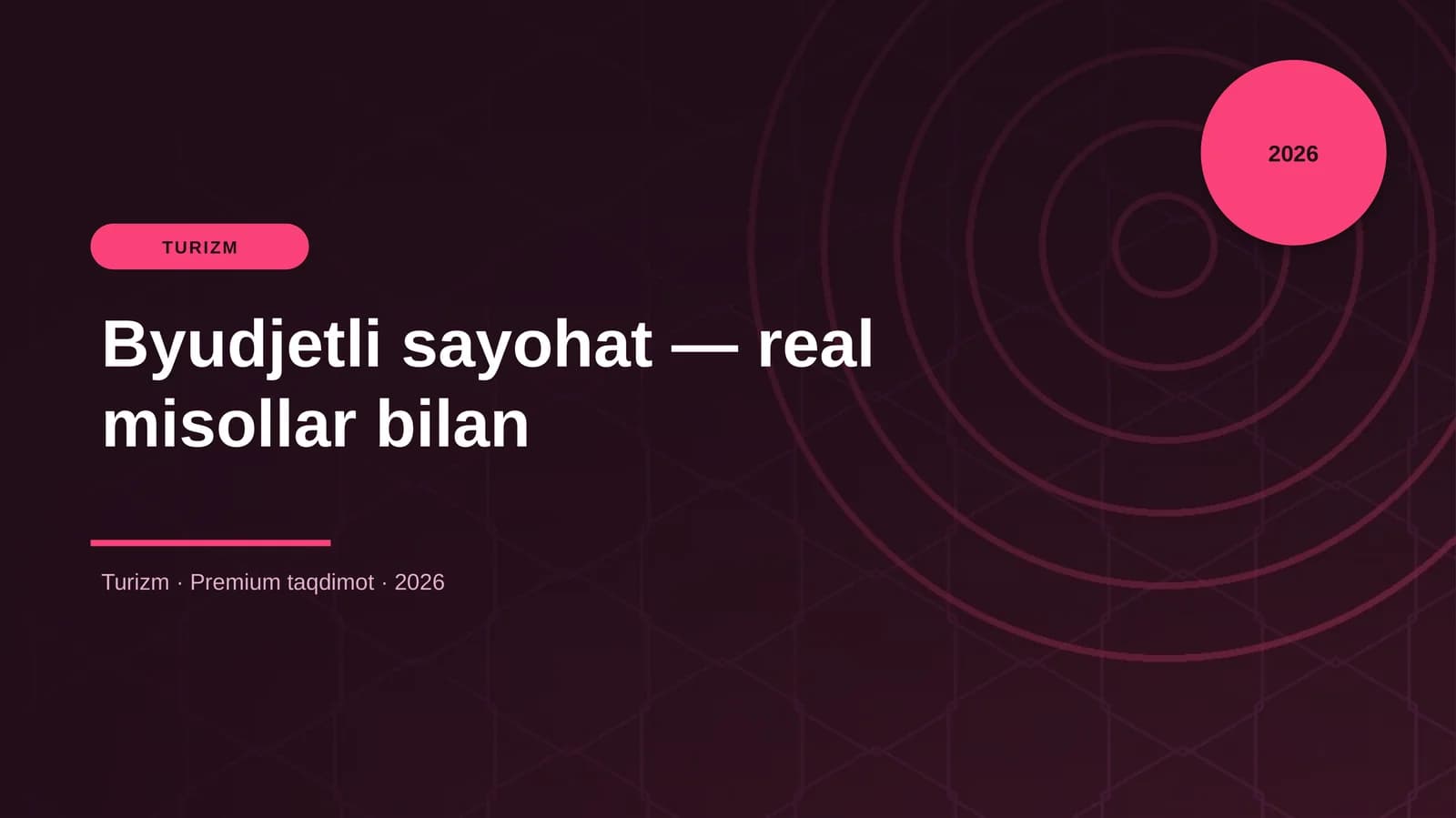 Byudjetli sayohat — real misollar bilan