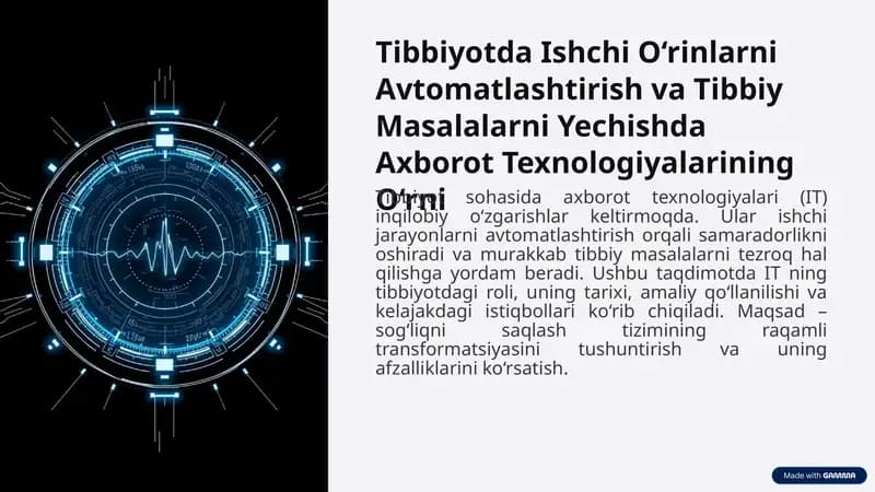 Tibbiyotda Ishchi O‘rinlarni Avtomatlashtirish va Tibbiy Masalalarni Yechishda Axborot Texnologiyalarining O‘rni