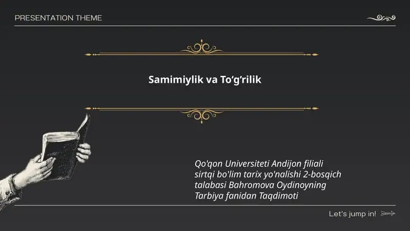 Samimiylik va To‘g‘rilik