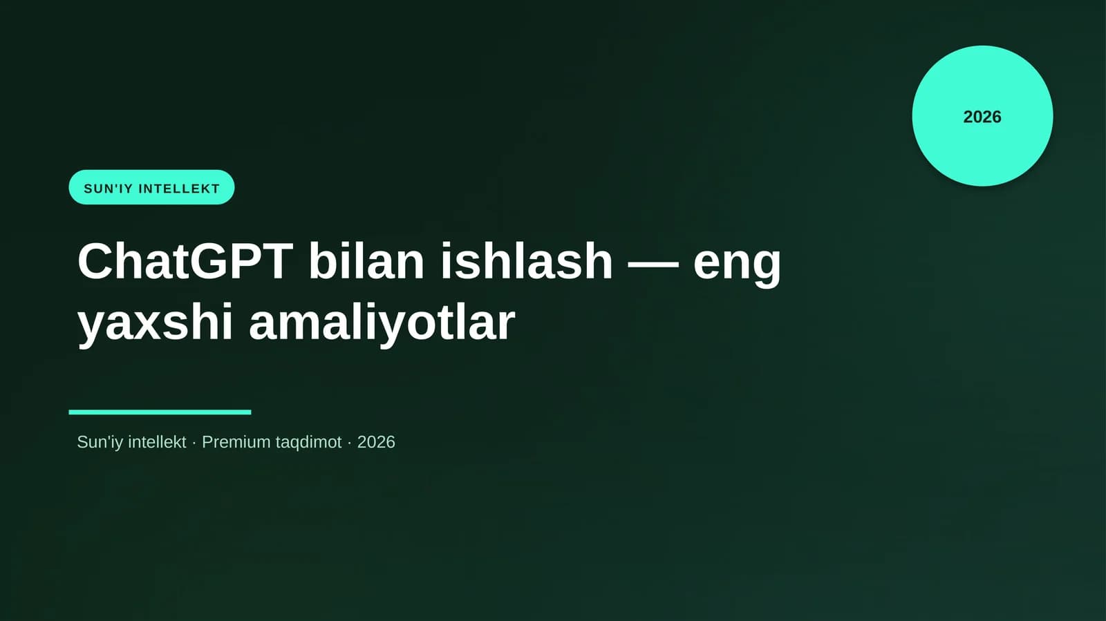 ChatGPT bilan ishlash — eng yaxshi amaliyotlar