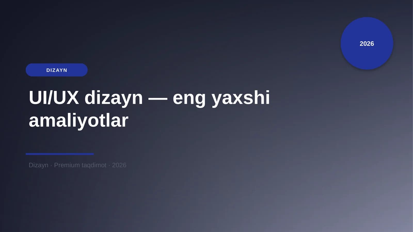 UI/UX dizayn — eng yaxshi amaliyotlar