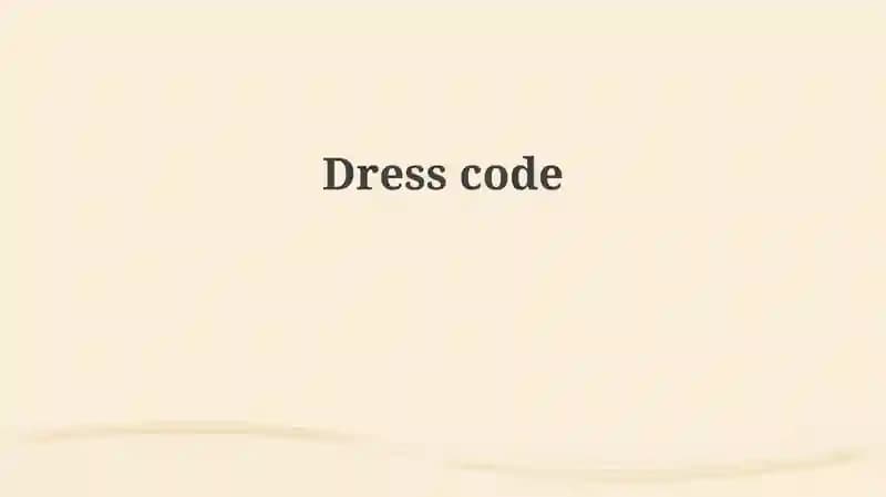 Dress code