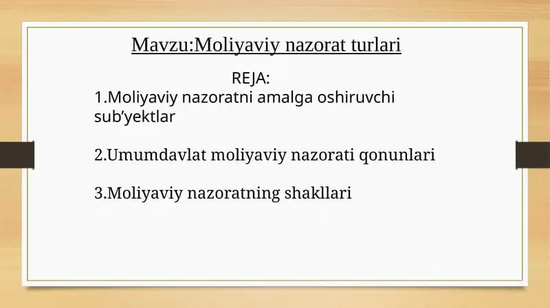 Moliyaviy nazorat turlari