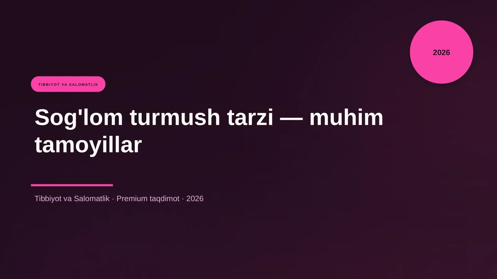 Sog'lom turmush tarzi — muhim tamoyillar