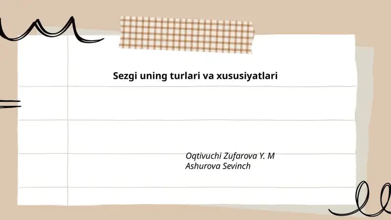 Sezgi uning turlari va xususiyatlari