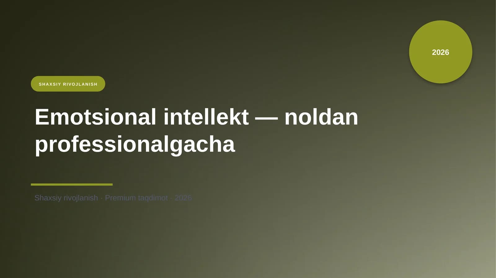 Emotsional intellekt — noldan professionalgacha