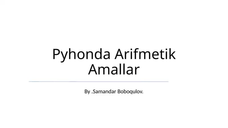 Python Arifmetik Amallar