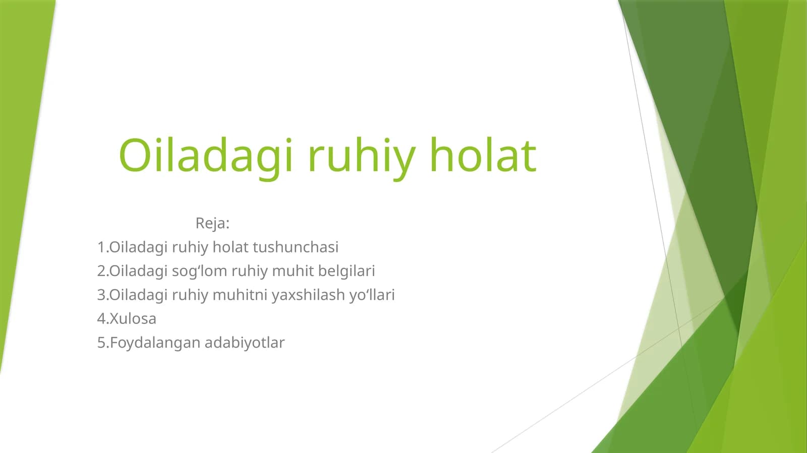 Oiladagi ruhiy holat