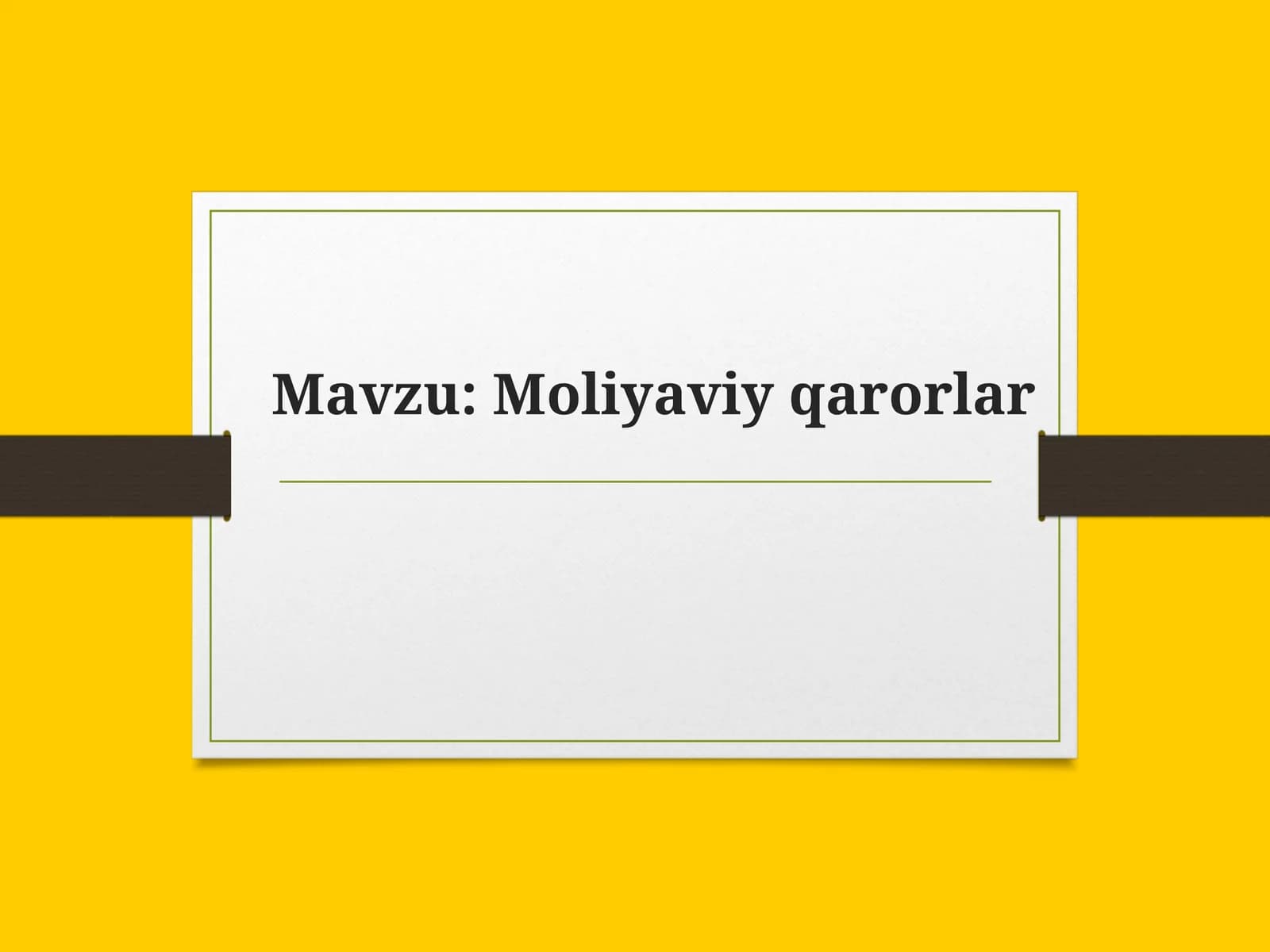 Moliyaviy qarorlar