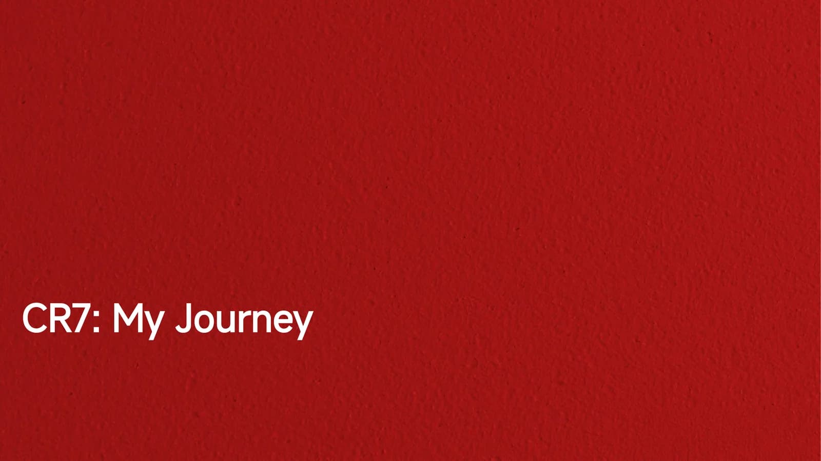 CR7: My Journey