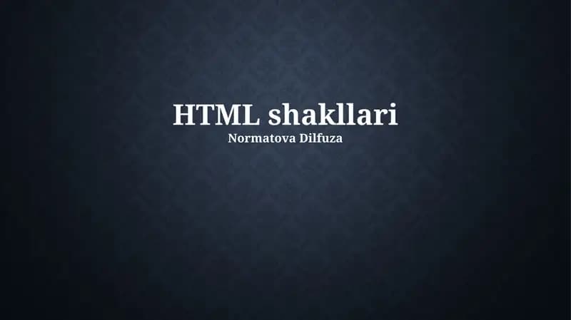 HTML shakllari