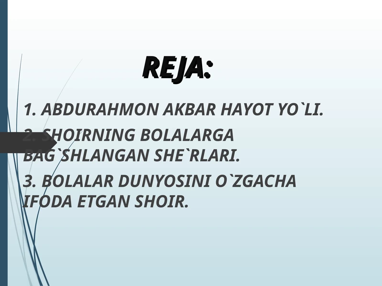 ABDURAHMON AKBAR HAYOT YO`LI