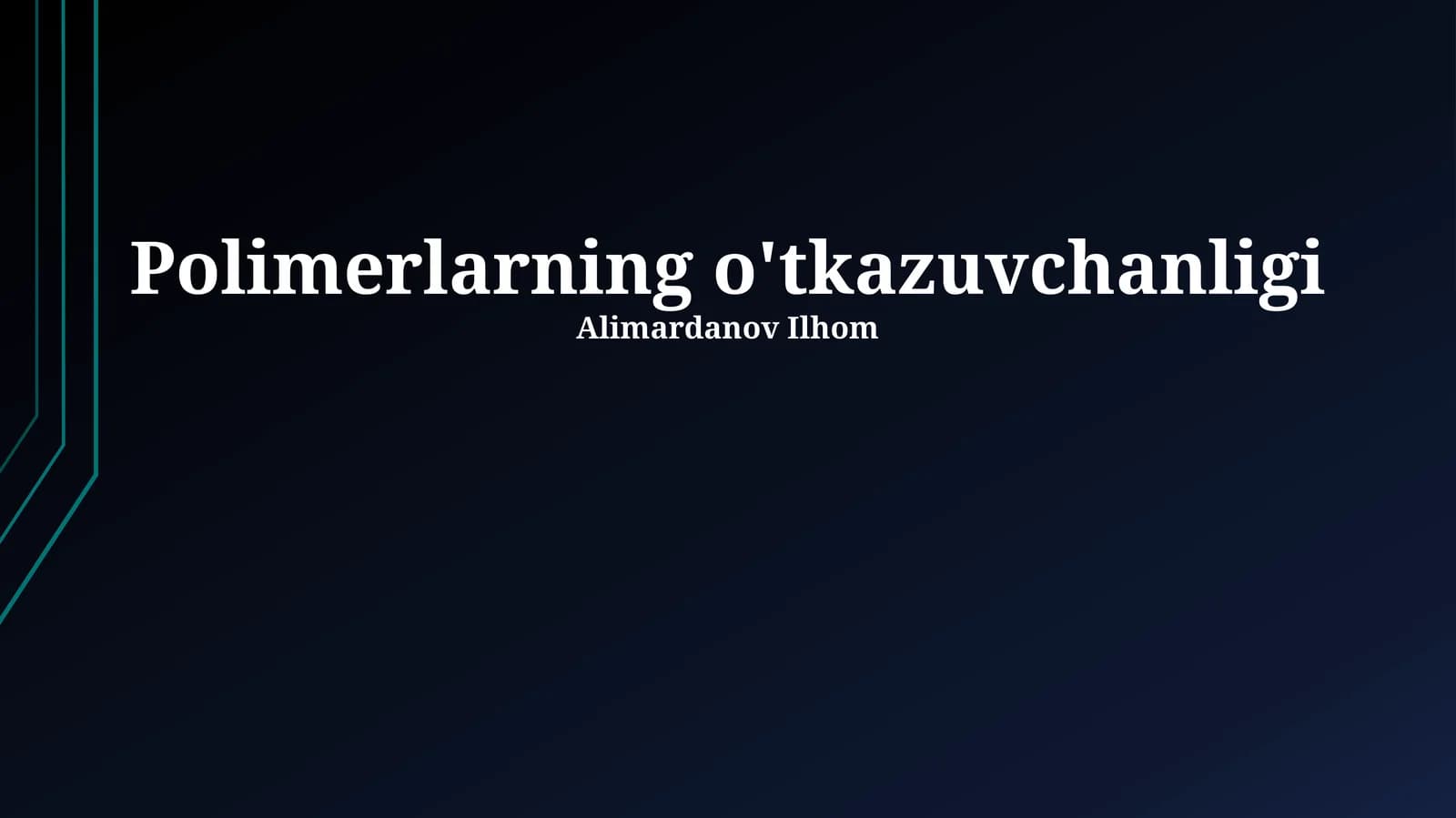 Polimerlarning o'tkazuvchanligi