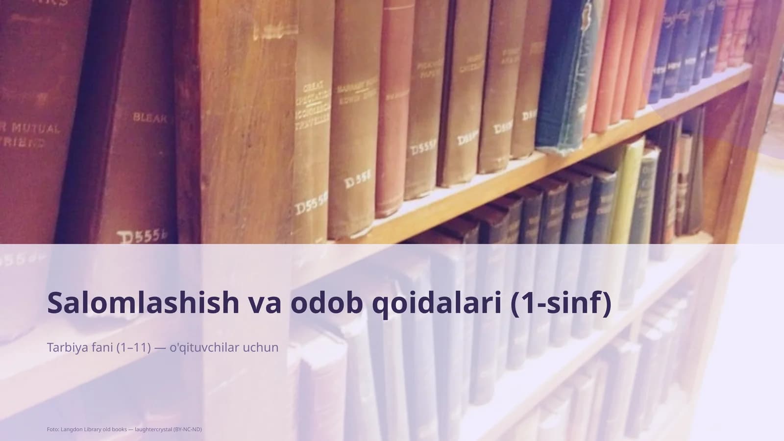 Salomlashish va odob qoidalari (1-sinf)
