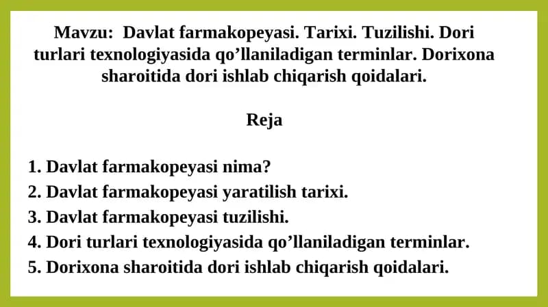 Davlat farmakopeyasi. Tarixi. Tuzilishi. Dori turlari texnologiyasida qo’llaniladigan terminlar. Dorixona sharoitida dori ishlab chiqarish qoidalari.