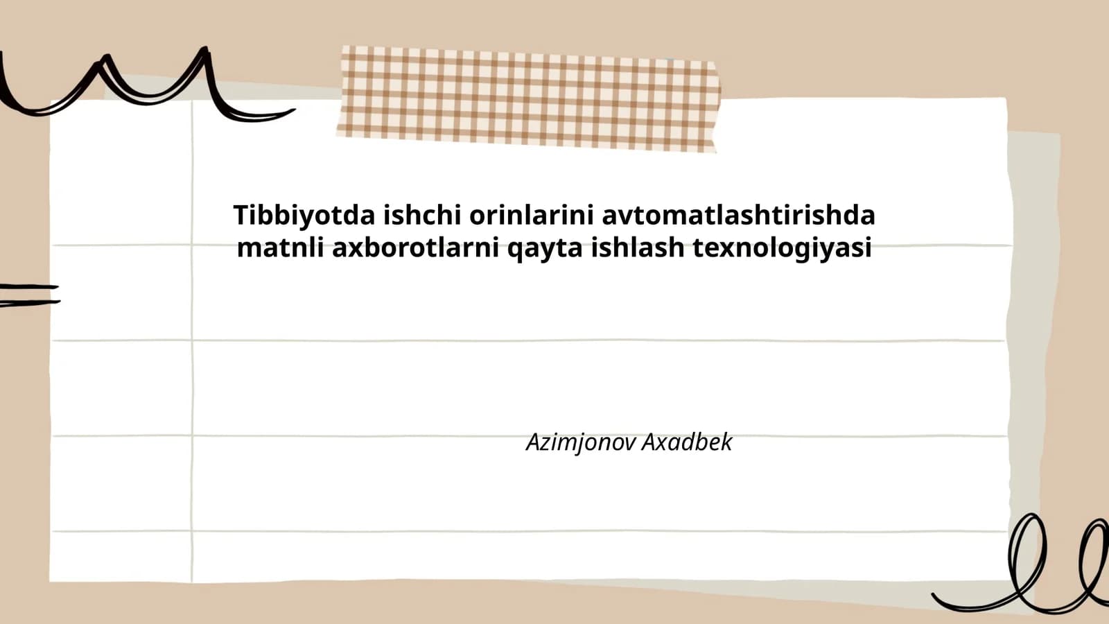 Tibbiyotda ishchi orinlarini avtomatlashtirishda matnli axborotlarni qayta ishlash texnologiyasi