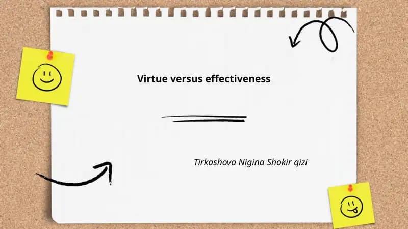 Virtue versus effectiveness