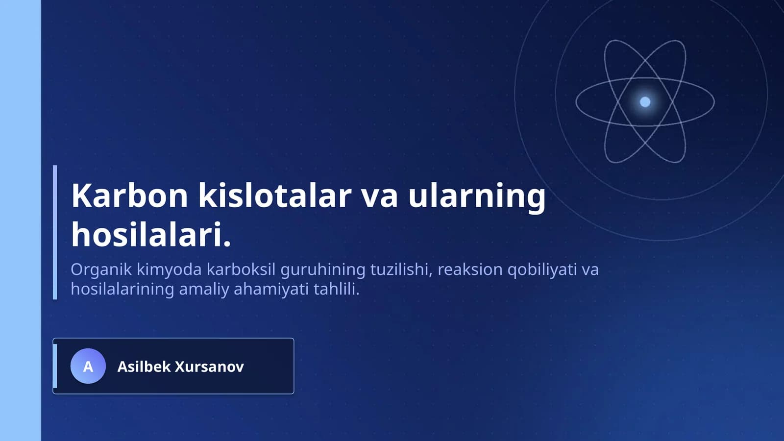 Karbon kislotalar va ularning hosilalari.
