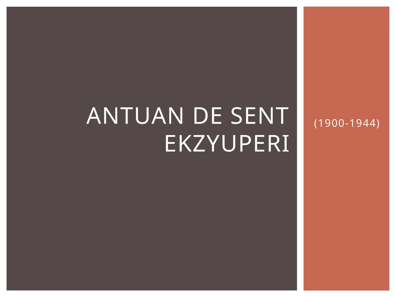 Antuan de sent ekzyuperi