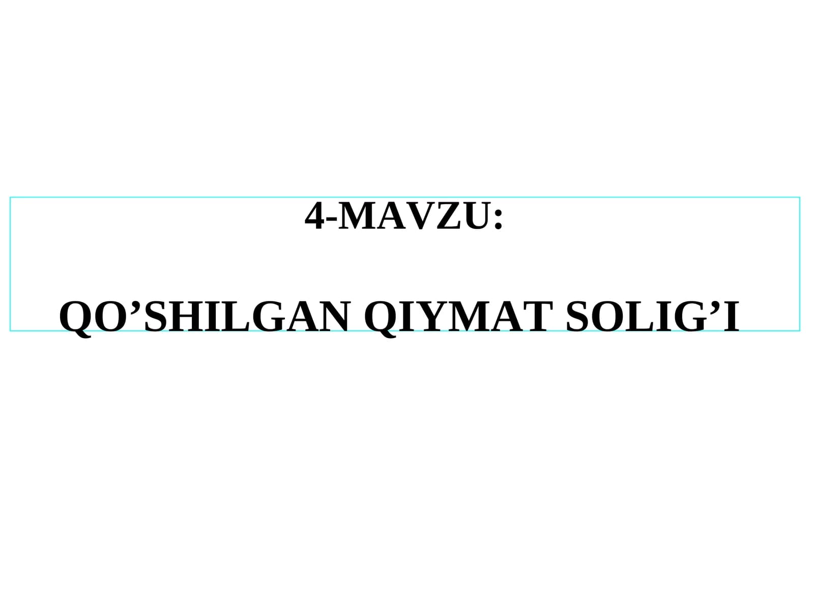 QO’SHILGAN QIYMAT SOLIG’I