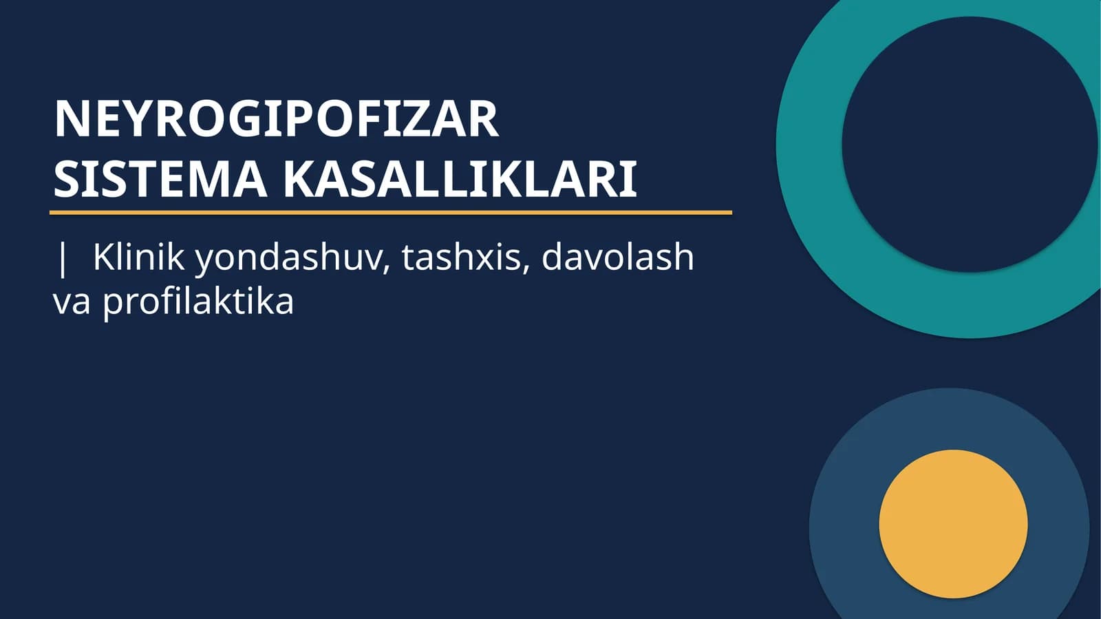 NEYROGIPOFIZAR SISTEMA KASALLIKLARI