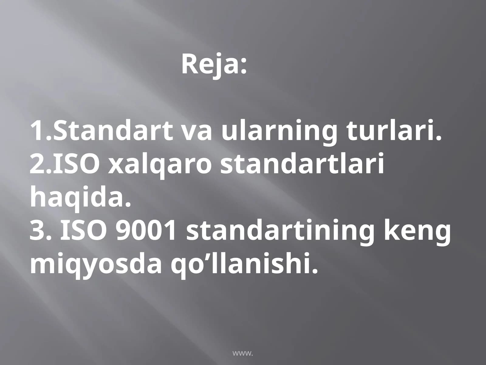 ISO 9001 standartining kengmiqyosdaqo’llanishi