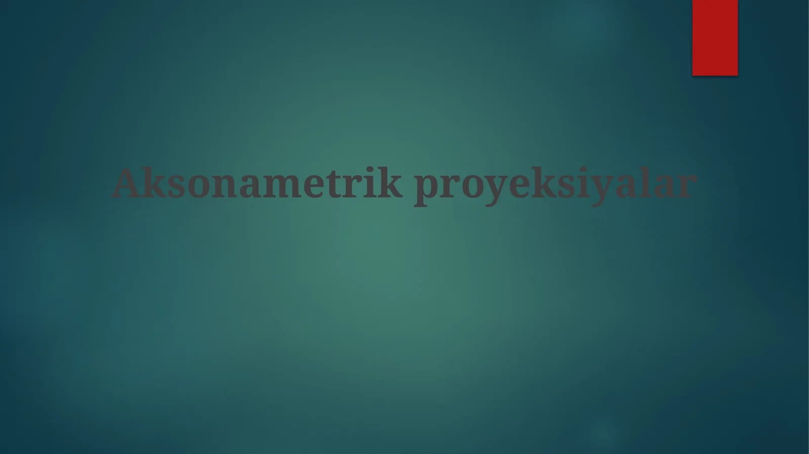Izoetrik proyeksiyalar