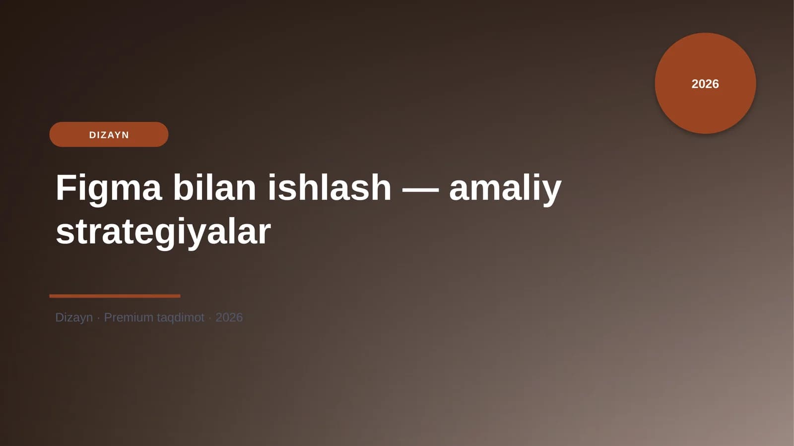 Figma bilan ishlash — amaliy strategiyalar