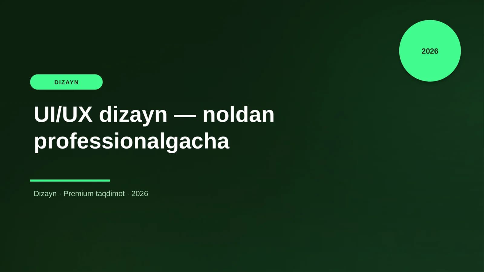 UI/UX dizayn — noldan professionalgacha