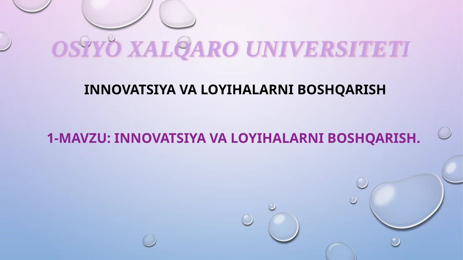 INNOVATSIYA VA LOYIHALARNI BOSHQARISH