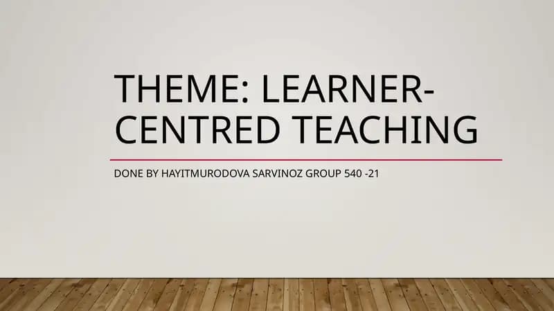 Learner-Centred Teaching
