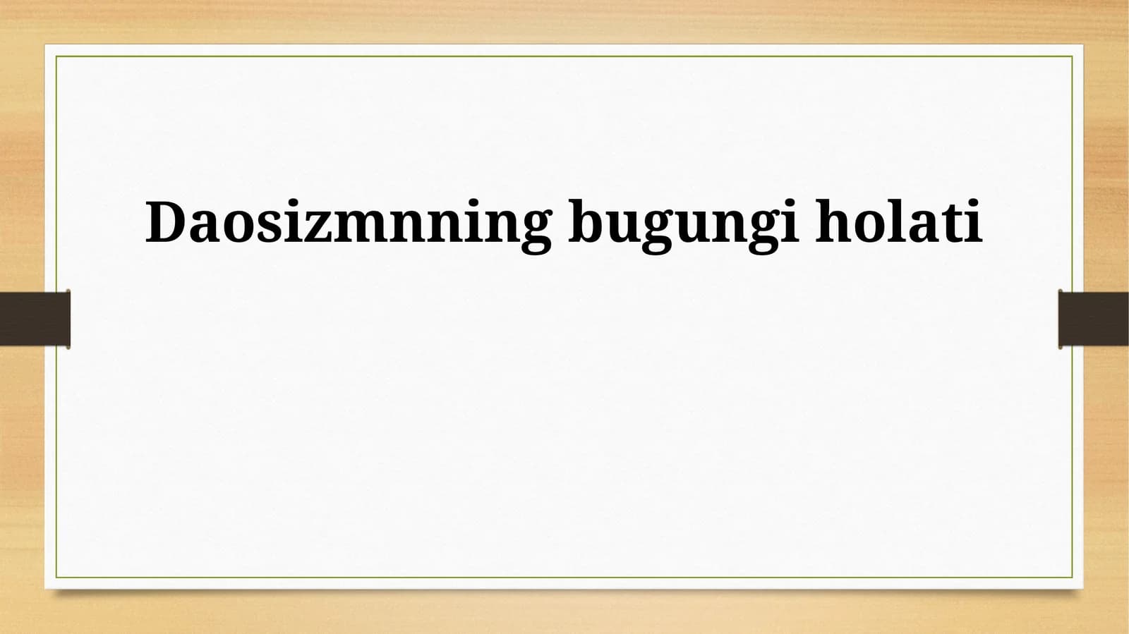 Daosizmnning bugungi holati