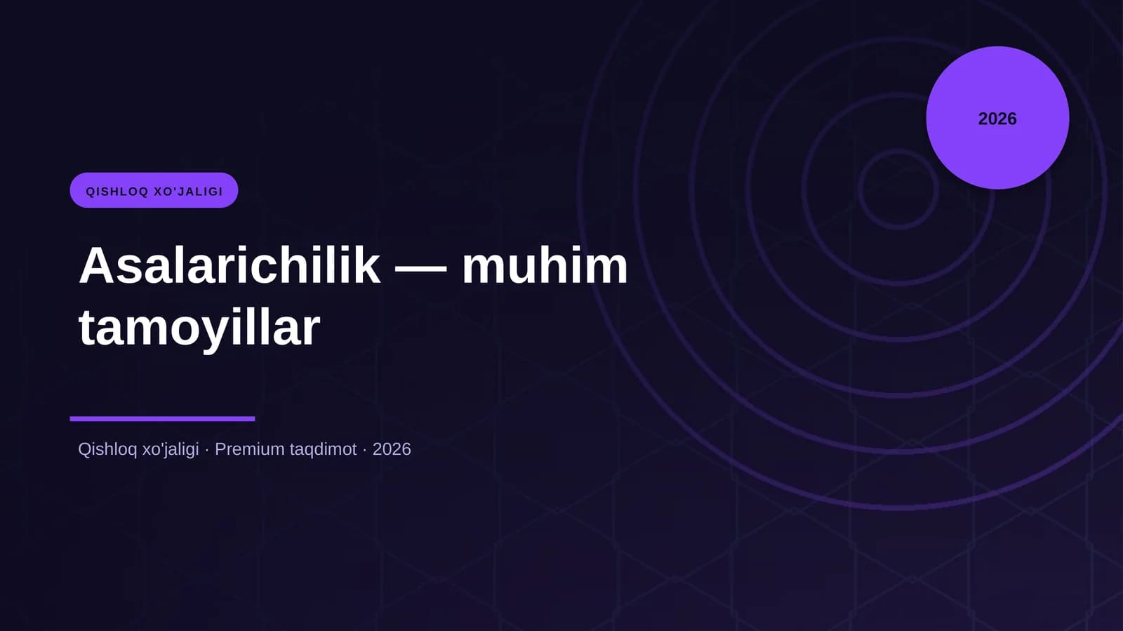 Asalarichilik — muhim tamoyillar