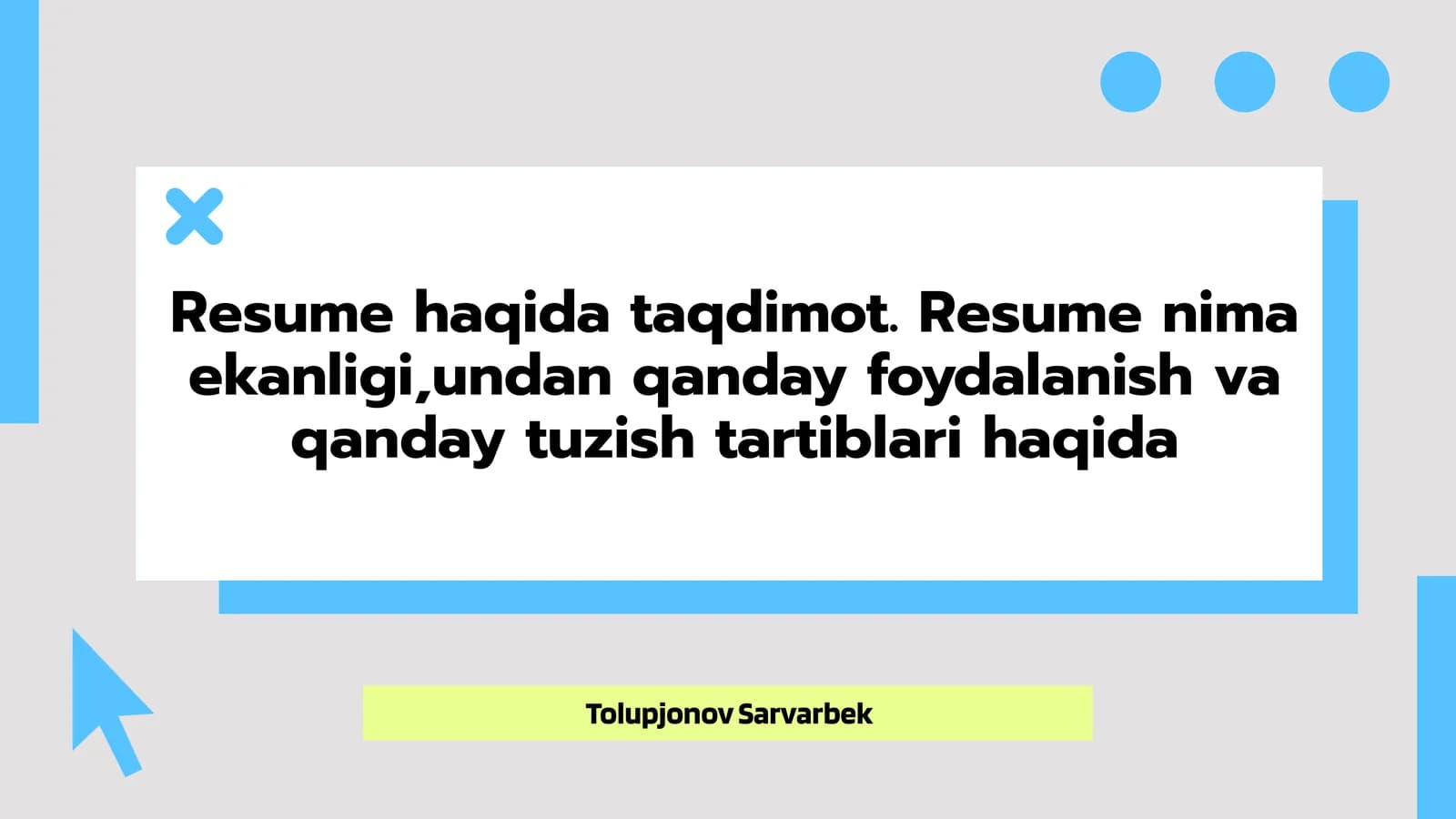 Resume Haqida Taqdimot