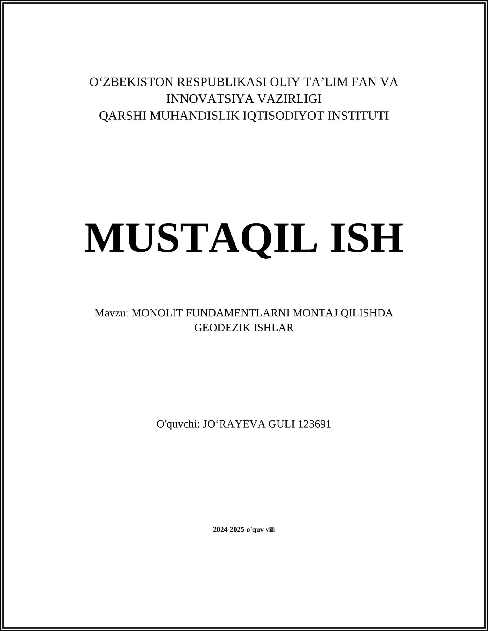 MONOLIT FUNDAMENTLARNI MONTAJ QILISHDA GEODEZIK ISHLAR