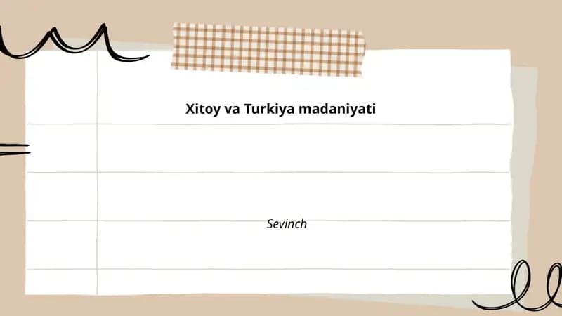Xitoy va Turkiya madaniyati