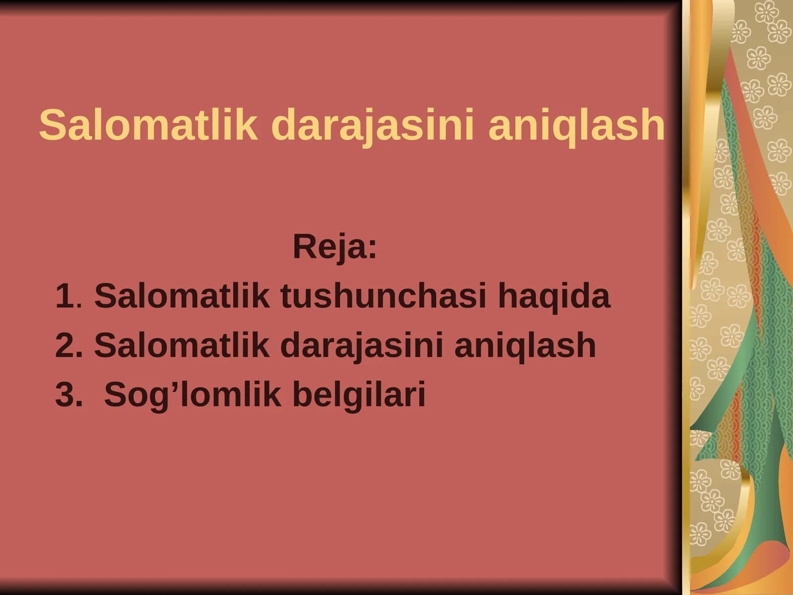 Salomatlik darajasini aniqlash
