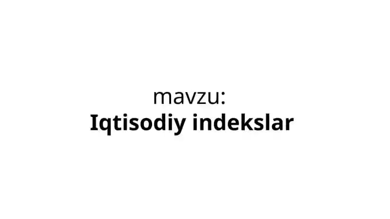 Iqtisodiy indekslar