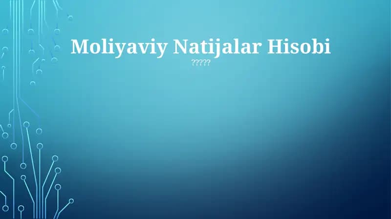 Moliyaviy Natijalar Hisobi
