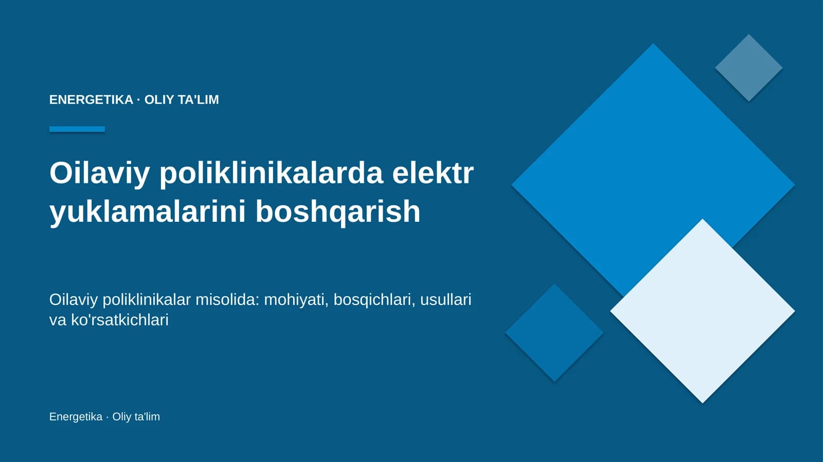 oilaviy poliklinikalarda elektr yuklamalarini boshqarish 1826