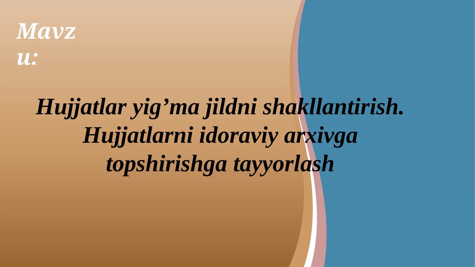 Hujjatlaryig’ma jildni shakllantirish